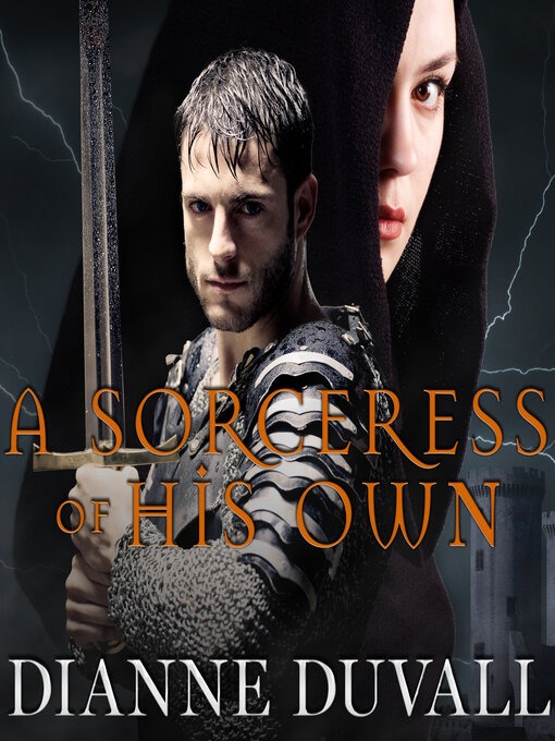 Title details for A Sorceress of His Own by Dianne Duvall - Available